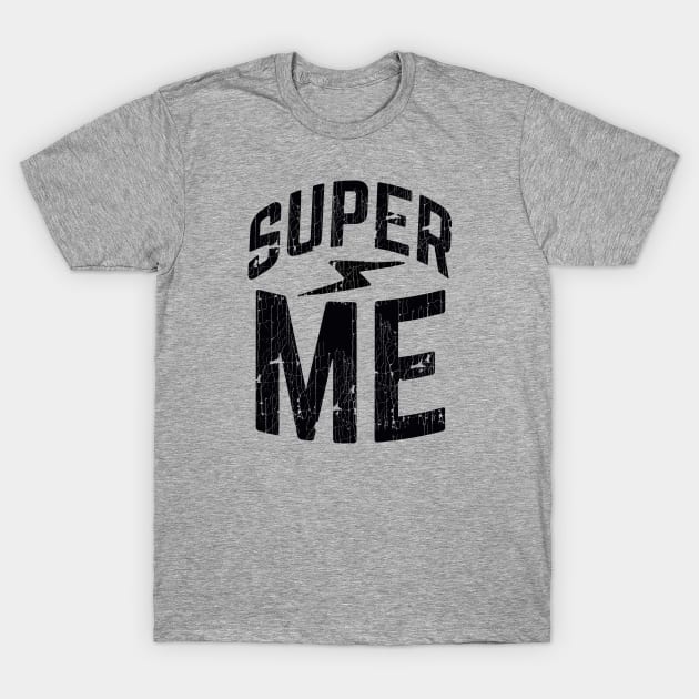 Super me T-Shirt by wamtees